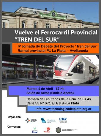 imagen - "TREN DEL SUR" - IV Jornada de Debate Proyecto P1: Ferrocarril La Plata - Avellaneda